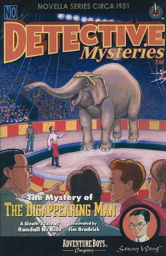 9780979639210: The Mystery of the Disappearing Man (Detective Mysteries)