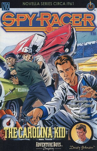 The Carolina Kid (Spy Racer) (9780979639227) by Coleman, Loren L.