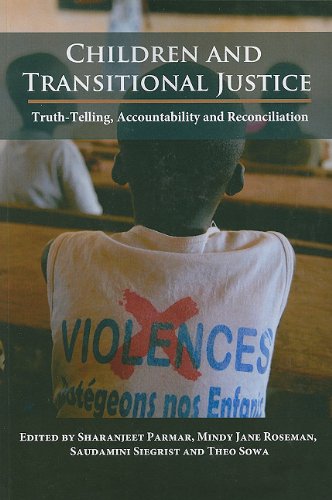 9780979639548: Children and Transitional Justice: Truth-Telling, Accountability, and Reconciliation