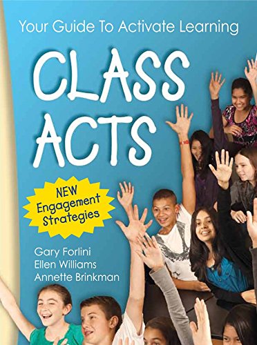 Beispielbild fr Class Acts: Every Teacher's Guide To Activate Learning zum Verkauf von BooksRun