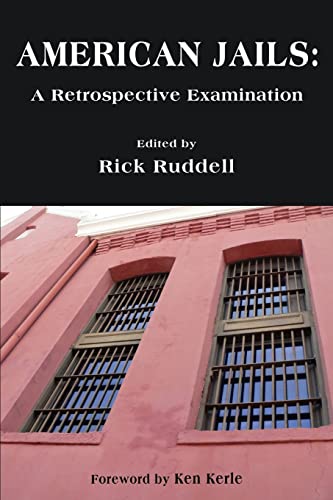 Stock image for American Jails: A Retrospective Examination for sale by Lucky's Textbooks