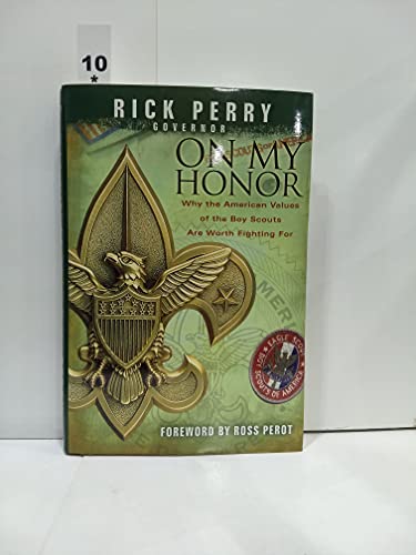 Imagen de archivo de On My Honor: Why the American Values of the Boy Scouts Are Worth Fighting for a la venta por Once Upon A Time Books