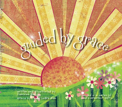 9780979647734: Guided by Grace: Second in a Series of God's Greatest Gift