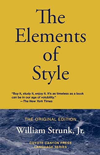 Stock image for The Elements of Style: The Original Edition for sale by Goodwill of Colorado