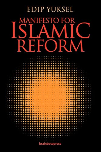 Stock image for Manifesto for Islamic Reform for sale by BooksRun