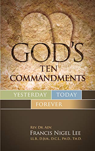 Stock image for God's Ten Commandments: Yesterday, Today, Forever for sale by Books Unplugged