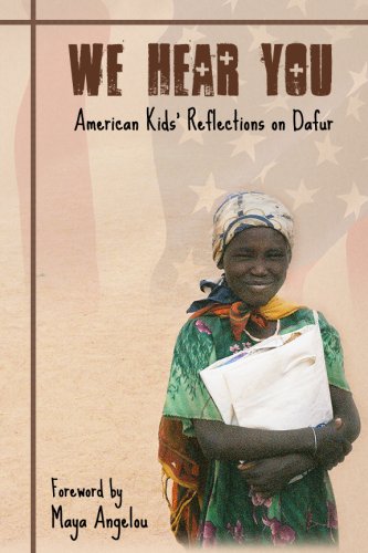 Imagen de archivo de We Hear You, American Kids' Reflections on Darfur a la venta por Wonder Book