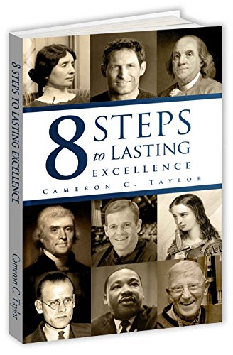 Beispielbild fr 8 Steps to Lasting Excellence zum Verkauf von Wonder Book