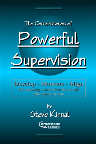 9780979687419: The Cornerstones of Powerful Supervision