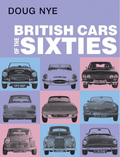 Stock image for British Cars of the Sixties for sale by AwesomeBooks