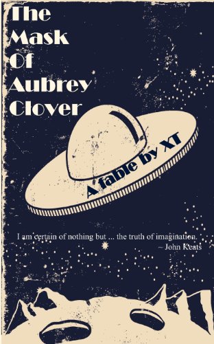 9780979693540: The Mask of Aubrey Clover