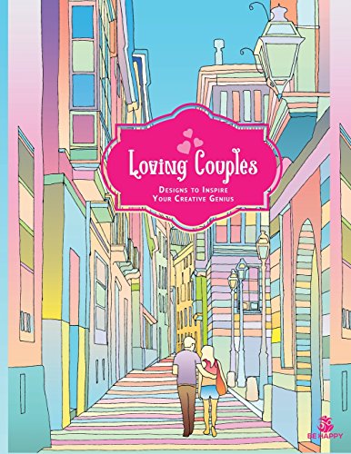 Stock image for Loving Couples: Adult Coloring Book, Designs to Inspire Your Creative Genius for sale by Lucky's Textbooks