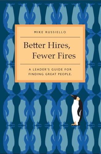 Stock image for Better Hires, Fewer Fires for sale by Wonder Book