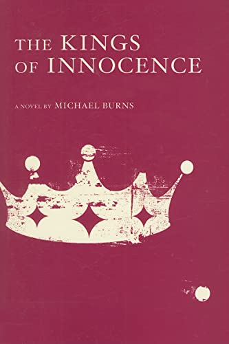 Stock image for The Kings of Innocence for sale by Better World Books