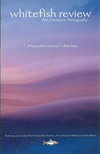 Imagen de archivo de Whitefish Review: Art, Literature, Photography Volume 2, Issue 2 a la venta por ThriftBooks-Dallas