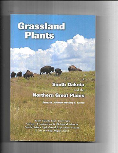 9780979718212: Grassland Plants of South Dakota and the Northern