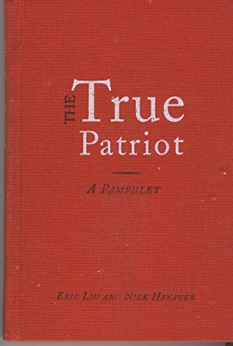 Beispielbild fr The True Patriot: a Pamphlet zum Verkauf von Better World Books: West