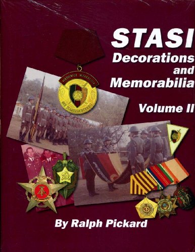 Stasi Decorations and Memorabilia: A Collector's Guide (Vol 2)