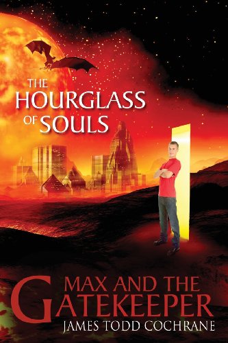 Stock image for The Hourglass of Souls (Max and the Gatekeeper Book II) for sale by Wonder Book