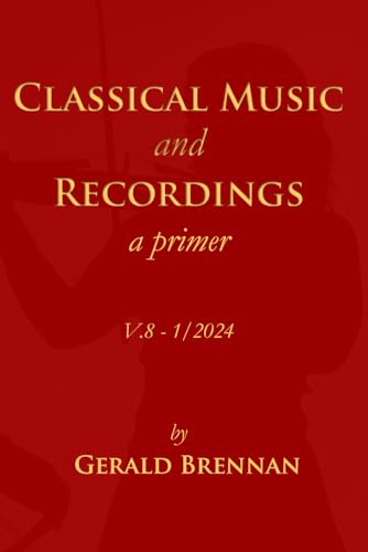 Stock image for Classical Music & Recordings: a primer for sale by Lucky's Textbooks
