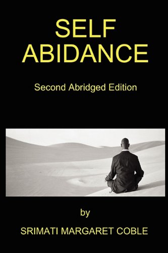 Beispielbild fr Self Abidance, 2nd Abridged Edition zum Verkauf von SecondSale