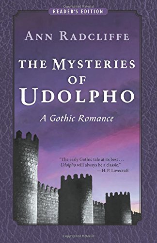 Stock image for The Mysteries of Udolpho: A Gothic Romance (Reader's Edition) for sale by Revaluation Books