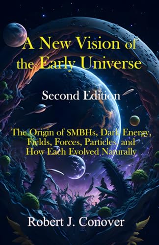 Stock image for A New Vision of the Early Universe - Second Edition (Paperback) for sale by Grand Eagle Retail