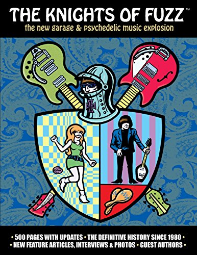 9780979733734: The Knights of Fuzz: the new garage & psychedelic music explosion