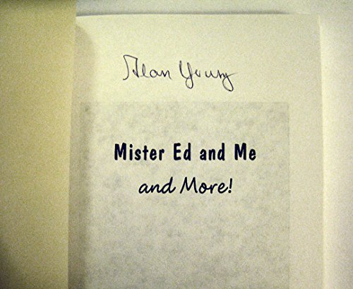 Mister Ed and Me and More! (9780979740404) by Alan Young