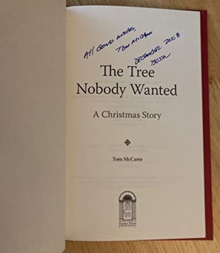 Beispielbild fr The Tree Nobody Wanted: A Christmas Story zum Verkauf von ThriftBooks-Atlanta