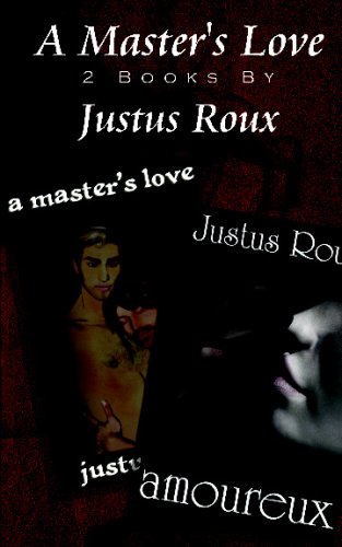 9780979744488: A Master's Love/ Amoureux