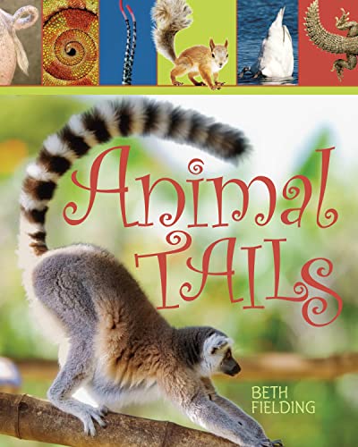 Beispielbild fr Animal Tails zum Verkauf von Better World Books: West