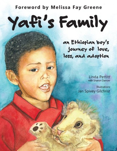 Stock image for Yafi's Family: an Ethiopian boy's journey of love, loss and adoption for sale by Decluttr