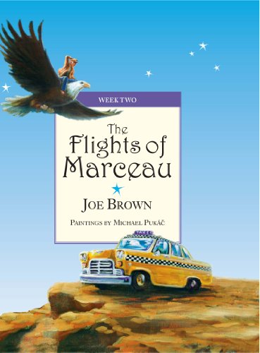 The Flights Of Marceau, Week Two (9780979749513) by Joe Brown