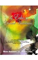 Stock image for The Echo of Eternal Awareness for sale by Recycle Bookstore