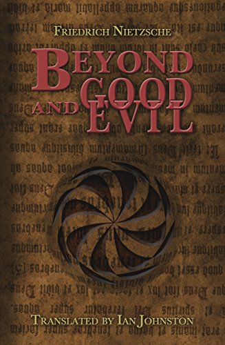 Beyond Good and Evil (9780979757167) by Friedrich Nietzsche; Ian Johnston; Illustrated By Ian Crowe