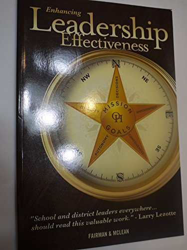 9780979760013: Enhancing Leadership Effectiveness