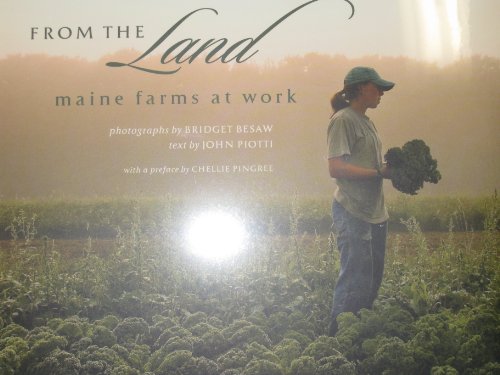 9780979762413: From the Land: Maine Farms At Work