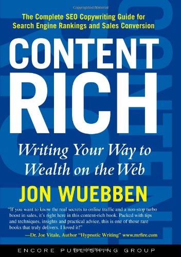 Imagen de archivo de Content Rich: Writing Your Way to Wealth on the Web a la venta por ThriftBooks-Atlanta