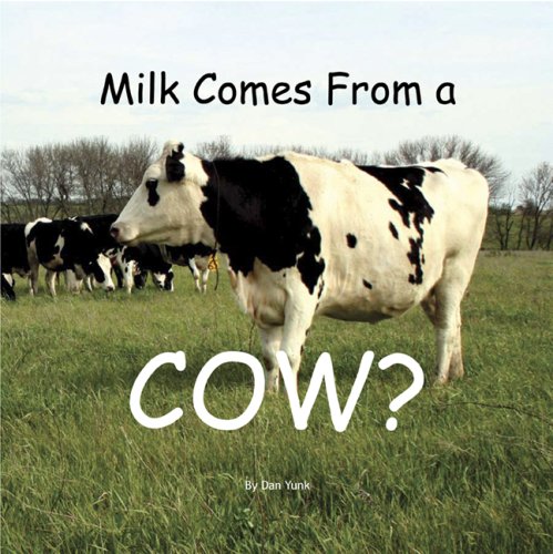 Beispielbild fr Kailey's Ag Adventures-Milk Comes From a COW? zum Verkauf von SecondSale