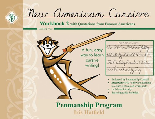 9780979767821: New American Cursive Penmanship Program: Workbook 2 With Quotations from Famous Americans