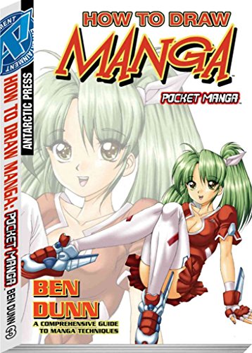 How To Draw Manga Pocket Manga Volume 3 (How to Draw Manga (Antarctic Press)) (9780979771910) by Dunn, Ben; Various