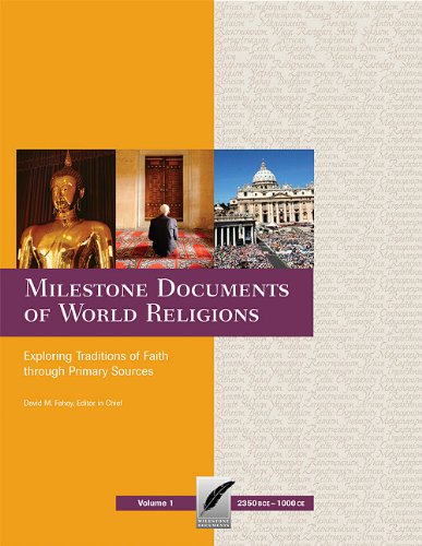 Milestone Documents of World Religions - David M Fahey