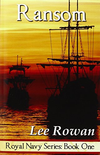 Stock image for Ransom (Royal Navy, Book 1) for sale by HPB-Diamond