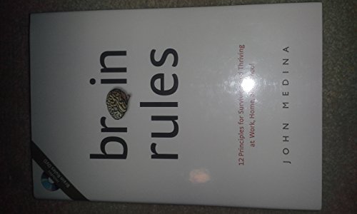 Imagen de archivo de Brain Rules: 12 Principles for Surviving and Thriving at Work, Home, and School (Book & DVD) a la venta por SecondSale