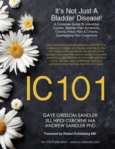 Beispielbild fr IC 101 - It's Not Just A Bladder Disease zum Verkauf von SecondSale