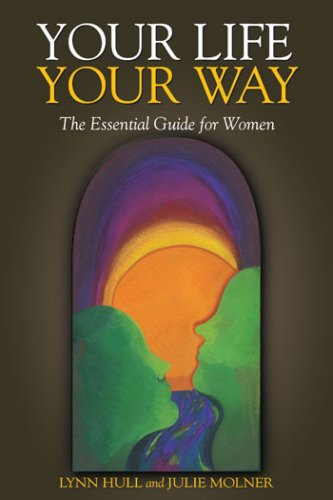 Imagen de archivo de Your Life Your Way: The Essential Guide for Women a la venta por WorldofBooks