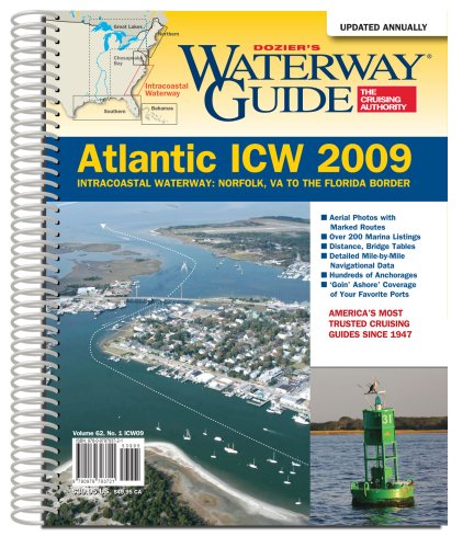 Stock image for Dozier's Waterway Guide 2009 Atlantic Intercoastal Waterway: Norfolk, Va. to Jacksonville, Fl. for sale by Wizard Books
