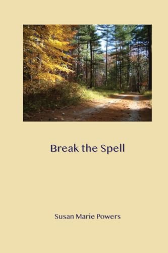 Stock image for Break the Spell for sale by THE SAINT BOOKSTORE