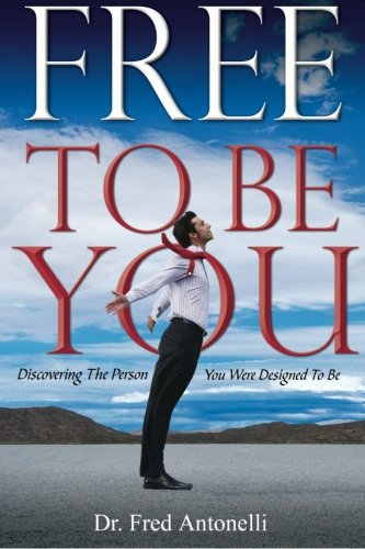 Beispielbild fr Free to Be You zum Verkauf von Better World Books